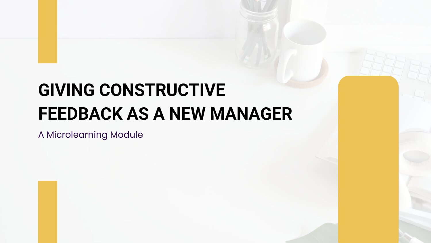 Giving Constructive Feedback as a New Manager module cover